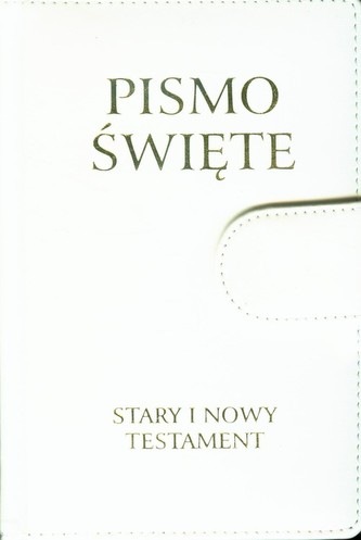 Pismo Święte Stary i Nowy Testament (wydanie skóropodobne z zapięciem magnetycznym)