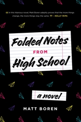 Folded Notes From High School