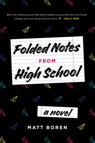 Folded Notes From High School