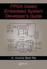 FPGA-Based Embedded System Developer's Guide