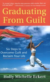 Graduating From Guilt
