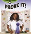 Prove It!