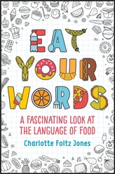 Eat Your Words