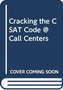 CRACKING THE CSAT CODE CALL CENTERS