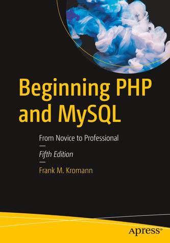 Beginning PHP and MySQL