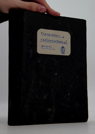 Tranzistory v radioamatérově praxi