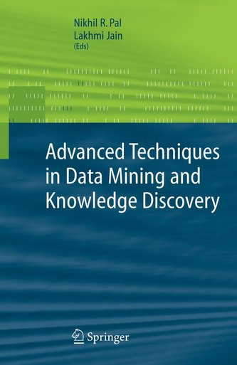 Advanced Techniques in Data Mining Knowledge Discovery