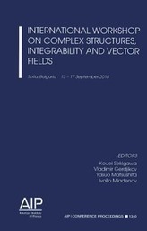 International Workshop on Complex Structures, Integrability and Vector Fields