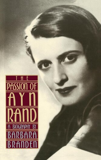 The Passion of Ayn Rand