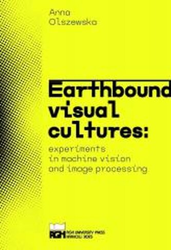 Earthbound Visual Cultures