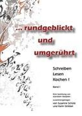 ... rundgeblickt und umgerührt