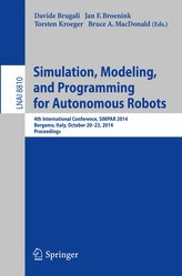 Simulation, Modeling, and Programming for Autonomous Robots