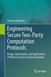 Engineering Secure Two-Party Computation Protocols