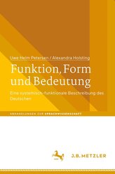 Funktion, Form und Bedeutung
