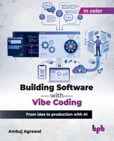 Building Software with Vibe Coding