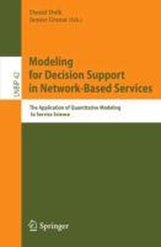 Modeling for Decision Support in Network-Based Services