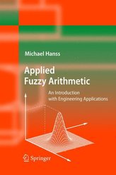 Applied Fuzzy Arithmetic