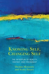 Knowing Self, Changing Self