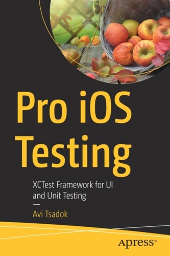 Pro iOS Testing