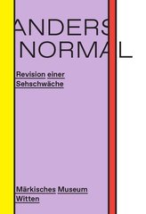 ANDERS NORMAL!