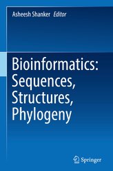Bioinformatics: Sequences, Structures, Phylogeny