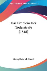 Das Problem Der Todesstrafe (1848)