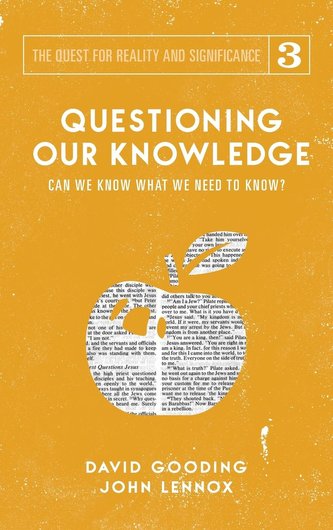 Questioning Our Knowledge