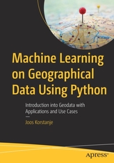 Machine Learning on Geographical Data Using Python