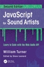 JavaScript for Sound Artists