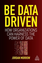 Be Data Driven