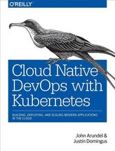 Cloud Native DevOps with Kubernetes
