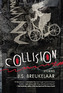 Collision