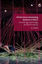 Performance Generating Systems in Dance