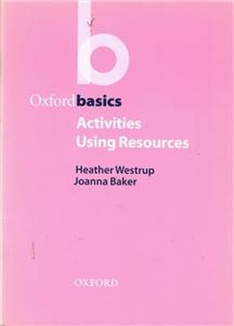Oxford Basics: Activities Using Resources