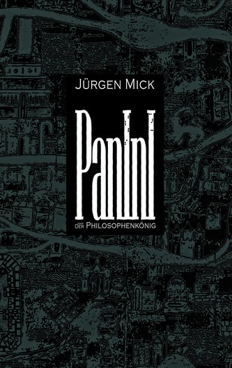 Panini oder Der Philosophenkönig
