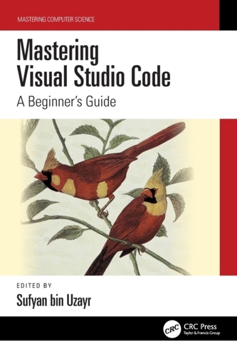 Mastering Visual Studio Code