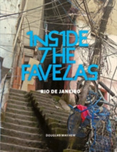 Inside the Favelas