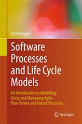Software Processes and Life Cycle Models