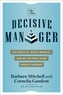 The Decisive Manager