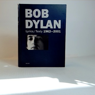 Bob Dylan - Lyrics / Texty 1962-2001