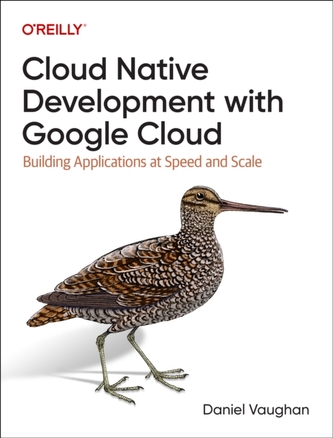 Programming Cloud Native Applications with Google Cloud