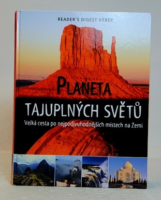 Planeta tajuplných světů velká cesta po nejpodivuhodnějších míst