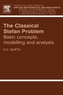 The Classical Stefan Problem
