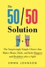 The 50/50 Solution