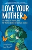 Love Your Mother