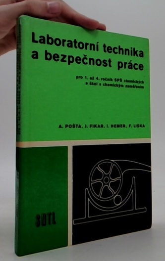 Laboratorní technika a bezpečnost práce (pro 1. až 4. ročník SPŠ