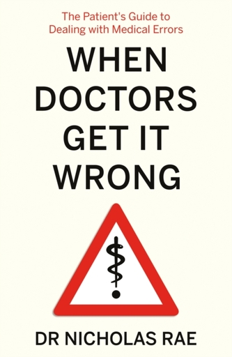 When Doctors Get It Wrong