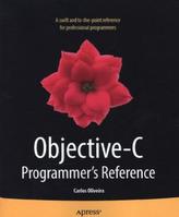 Objective-C Programmer's Reference