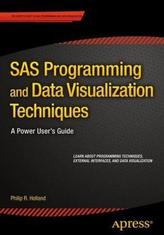 SAS Programming and Data Visualization Techniques
