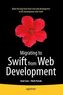 Migrating to Swift from Web Development